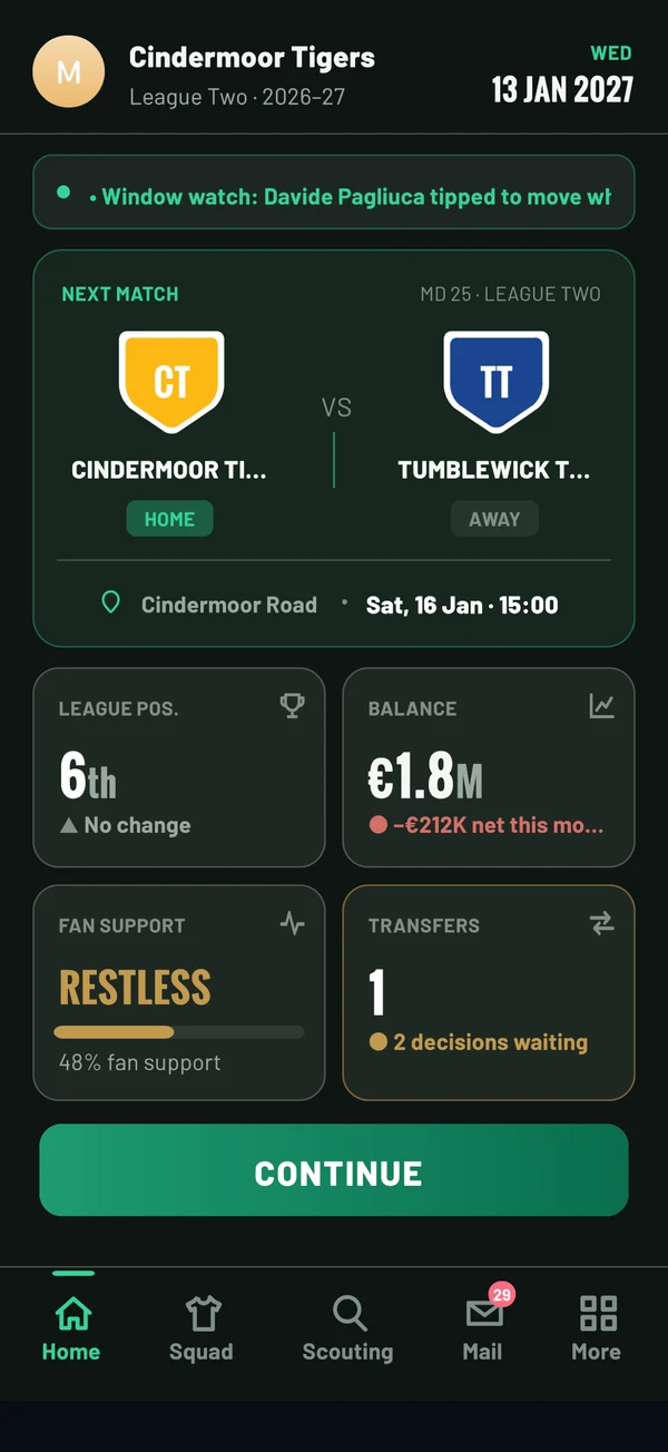 The club dashboard: next match, balance, league position and fan support at a glance.